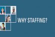 JobMax-Why Staffing?