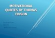 Motivational Quotes by Thomas Edison