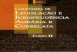 Coletânea de Legislação e Jurisprudência Agrária e Correlata - Tomo II
