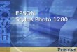 EPSON Stylus Photo 1280. Fotografías sin bordes Ideal para usuarios que requieren imprimir fotografías de gran formato