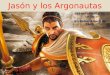 Jasón y los Argonautas DEPARTAMENTO DE LATÍN IES Rafael Alberti de Cádiz