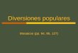 Diversiones populares Mosaicos (pp. 94, 95, 127)