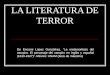 LA LITERATURA DE TERROR De Encarni López Gonzálvez. La metamorfosis del vampiro. El personaje del vampiro en inglés y español (1819-1927). México: UNAM