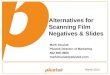 Photographic Film and Slide Scanning Alternatives