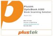 Plustek OpticBook A300 Book Scanner Overview