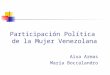 Participación Política de la Mujer Venezolana Aixa Armas María Boccalandro