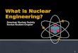Nuclear Engineering ANS Outreach