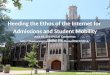 Heeding the Ethos of the Internet for Admissions and Student Mobility
