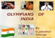 Olympians   of   india