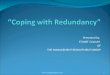 Coping With Redundancy - May 2009