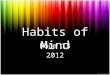 Habits of Mind 2012