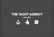 The Yacht Agency Introduction