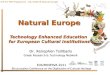 Natural Europe presentation in Minerva Conference workshop