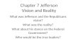 Vision and reality