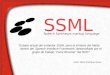 SSML Speech Synthesys markup language Autor: Mario Rodríguez Boya Estado actual del estándar SSML para la síntesis del habla dentro del Speech Interface