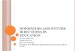 Innovation and Future of Education