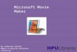 Intro to Microsoft Movie Maker