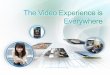 Medianet and Prime- The Video Experience