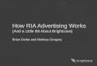 How RIA Advertising Works (And a Little Bit About Brightcove)