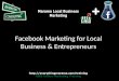 Facebook Marketing for Local Business & Entrepreneurs - Marama Local Business Marketing