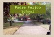 Padre Feijoo School   Gijon   Spain