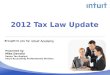 Intuit Presents Tax Law Changes for Tax Year 2012