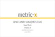 Real Estate Analytics (by Metric-X)