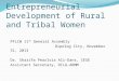 Entrepreneurial development of rural and tribal women