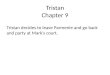 ENGL220 Tristan Chapters 9-15