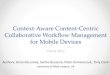 Context-Aware Content-Centric Collaborative Workflow Management for Mobile Devices