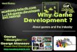 2. Why Game Development - 3d Graphics and Game Development Course