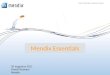 Mendix Essentials Presentatie Gerolf Roovers26/08/2011
