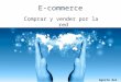 E-commerce Comprar y vender por la red Agosto del 2011