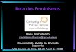 Rota dos feminismos 2008 - BE, Vila Franca de Xira