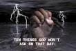 10 THINGS GOD WON\'T ASK