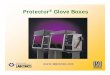 Protector Glove Box Overview Presentation