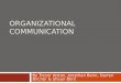Organizational Communication (Shaun)