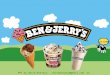 Ben & Jerry Ice cream Marketing Presentation