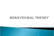 Behavioural theory