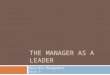 The manager as a leader