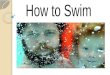 Buckler Aquatics- How to swim