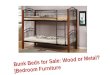 Bunk Beds for Sale: Wood or metal? | Bedroom Furniture