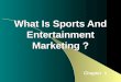 Sports And Entertainment