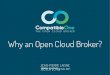 WHY AN OPEN CLOUD BROKER - Open Cloud Forum @ Cloud Expo Europe 2014 in London