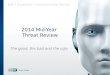 2014: Mid-Year Threat Review