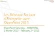 Les Reseaux Sociaux d’Entreprise dans SharePoint 2013 - SharePoint Saturday MTL