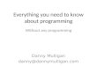 Austin Python Learners Meetup - Everything you need to know about programming except the programming