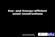 S.winter  eco  and energy-efficient wood constructions