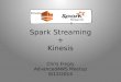 Kinesis and Spark Streaming - Advanced AWS Meetup - August 2014