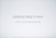 OpenStreetMap mobile tools & visualisation